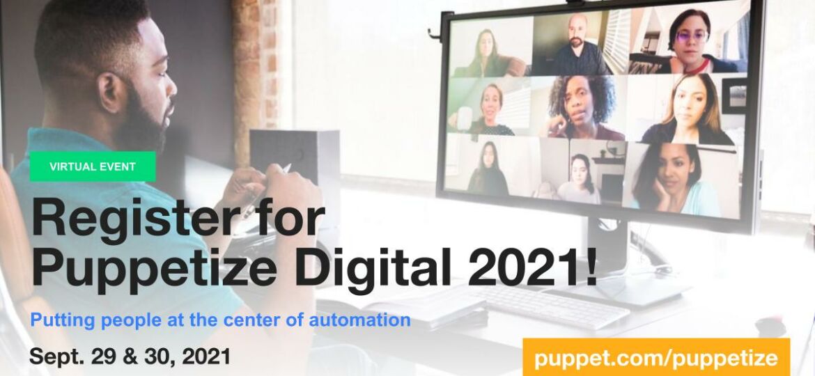Register for Puppetize Digital2021
